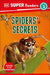 DK Super Readers Level 3 Spiders' Secrets - Hardcover | Diverse Reads