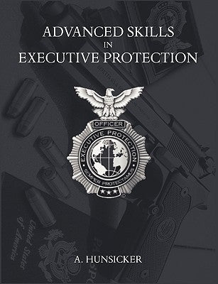 Advanced Skills in Executive Protection - Paperback | Diverse Reads