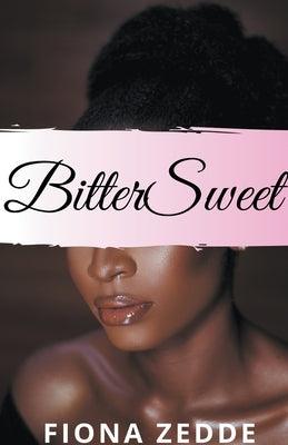BitterSweet - Paperback | Diverse Reads