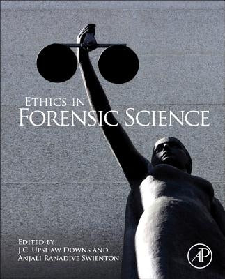 Ethics in Forensic Science - Hardcover | Diverse Reads