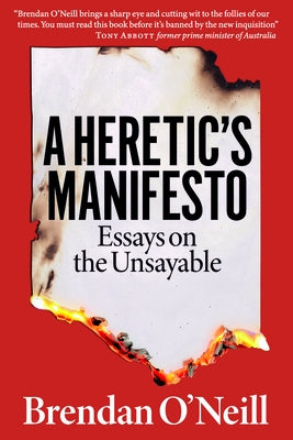 A Heretic's Manifesto: Essays on the Unsayable - Paperback | Diverse Reads