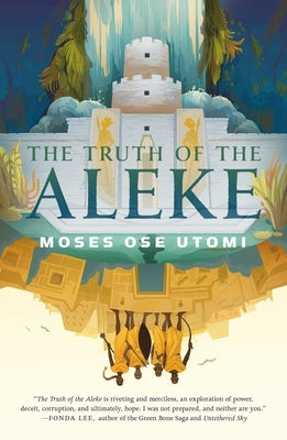 The Truth of the Aleke - Hardcover | Diverse Reads