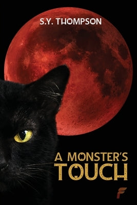A Monsters Touch - Paperback | Diverse Reads