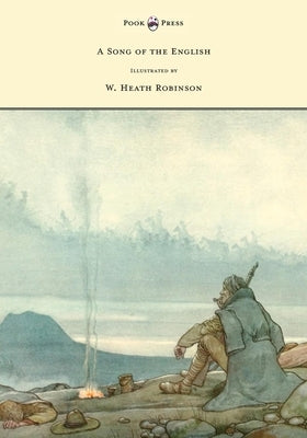 A Song of the English - Illustrated by W. Heath Robinson - Hardcover | Diverse Reads