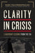 Clarity in Crisis: Leadership Lessons from the CIA - Paperback | Diverse Reads
