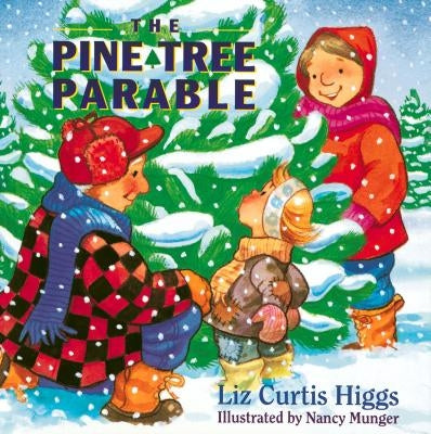 The Pine Tree Parable: The Parable Series - Hardcover | Diverse Reads