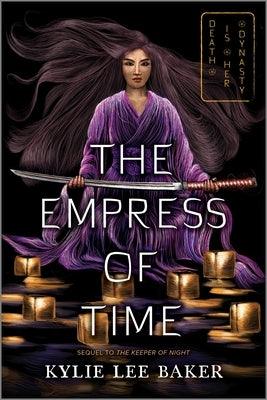 The Empress of Time - Paperback | Diverse Reads