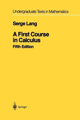 A First Course in Calculus / Edition 5 - Paperback | Diverse Reads