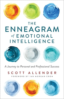 The Enneagram of Emotional Intelligence: A Journey to Personal and Professional Success - Paperback | Diverse Reads