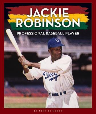 Jackie Robinson: Professional Baseball Player - Library Binding | Diverse Reads