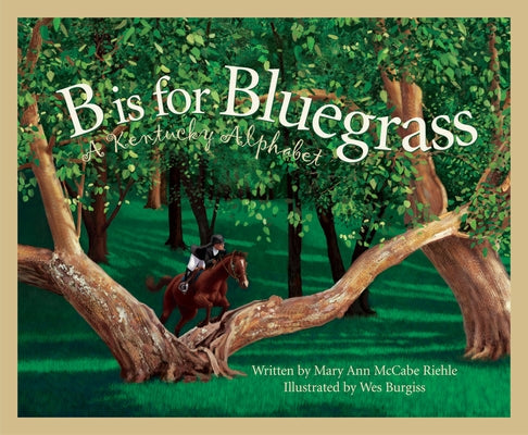 B Is For Bluegrass: A Kentucky Alphabet - Hardcover | Diverse Reads