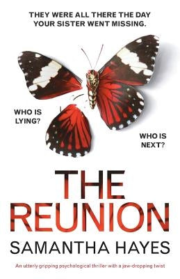 The Reunion: An utterly gripping psychological thriller with a jaw-dropping twist - Paperback | Diverse Reads