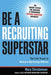 Be a Recruiting Superstar: The Fast Track to Network Marketing Millions - Paperback | Diverse Reads