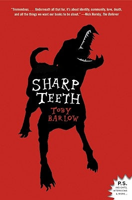Sharp Teeth: A Novel - Paperback | Diverse Reads