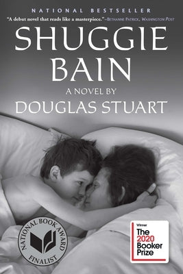 Shuggie Bain: A Novel (Booker Prize Winner) - Paperback | Diverse Reads