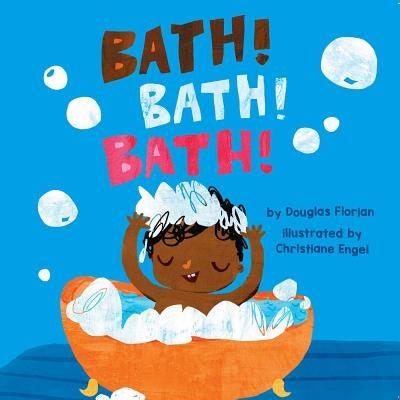 Bath! Bath! Bath! - Board Book |  Diverse Reads