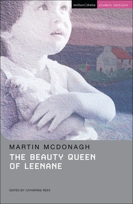 The Beauty Queen of Leenane - Paperback | Diverse Reads
