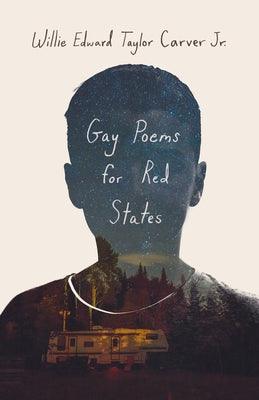 Gay Poems for Red States - Paperback
