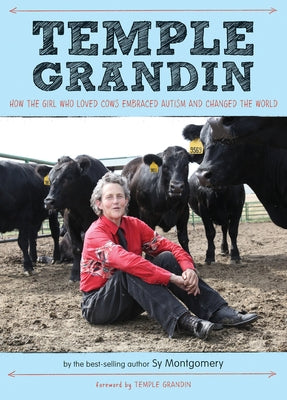 Temple Grandin: How the Girl Who Loved Cows Embraced Autism and Changed the World - Paperback | Diverse Reads