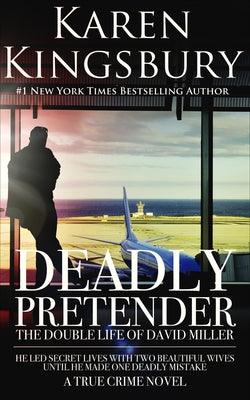 Deadly Pretender - Paperback | Diverse Reads