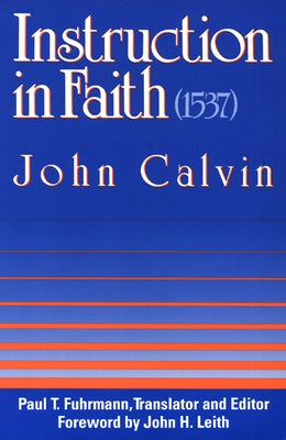 Instruction in Faith (1537) - Paperback | Diverse Reads