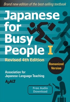 Japanese for Busy People Book 1: Romanized: Revised 4th Edition (free audio download) - Paperback | Diverse Reads