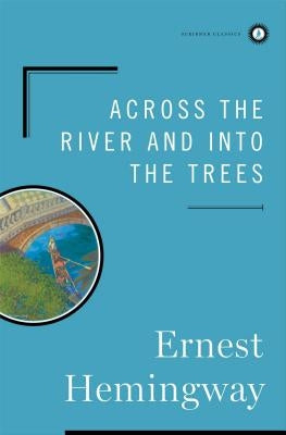 Across the River and into the Trees - Hardcover | Diverse Reads