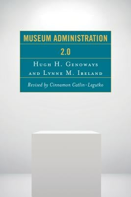 Museum Administration 2.0 - Paperback | Diverse Reads