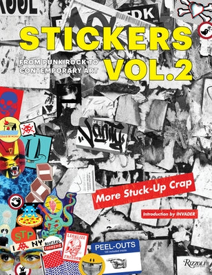 Stickers Vol. 2: From Punk Rock to Contemporary Art. (aka More Stuck-Up Crap) - Paperback | Diverse Reads