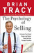 The Psychology of Selling: How to Sell More, Easier, and Faster Than You Ever Thought Possible - Paperback | Diverse Reads
