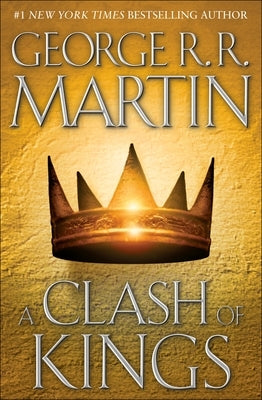 A Clash of Kings (A Song of Ice and Fire #2) - Hardcover | Diverse Reads