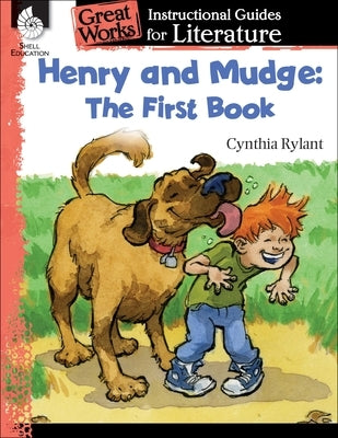 Henry and Mudge: The First Book: An Instructional Guide for Literature - Paperback | Diverse Reads