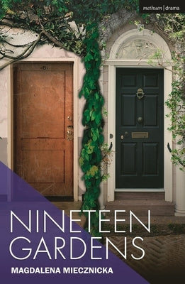 Nineteen Gardens - Paperback | Diverse Reads