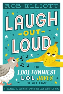 Laugh-Out-Loud: The 1,001 Funniest LOL Jokes of All Time - Paperback | Diverse Reads