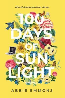 100 Days of Sunlight - Paperback | Diverse Reads