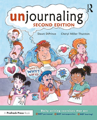 Unjournaling: Daily Writing Exercises That Are Not Personal, Not Introspective, Not Boring! - Paperback | Diverse Reads