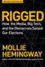 Rigged: How the Media, Big Tech, and the Democrats Seized Our Elections - Paperback | Diverse Reads
