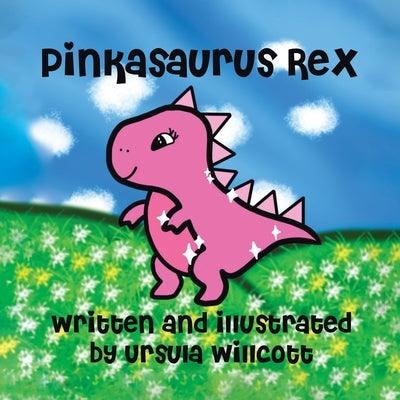 Pinkasaurus Rex - Paperback | Diverse Reads