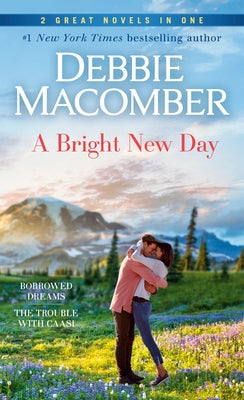A Bright New Day: A 2-in-1 Collection: Borrowed Dreams and The Trouble with Caasi - Paperback | Diverse Reads