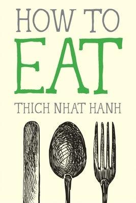 How to Eat - Paperback | Diverse Reads