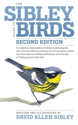 The Sibley Guide to Birds - Paperback | Diverse Reads