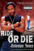 Ride or Die - Paperback |  Diverse Reads