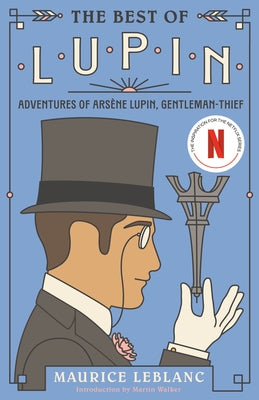 The Best of Lupin: Adventures of Arsène Lupin, Gentleman-Thief - Paperback | Diverse Reads