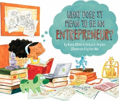 What Does It Mean to Be an Entrepreneur? - Hardcover | Diverse Reads