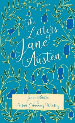 The Letters of Jane Austen - Hardcover | Diverse Reads