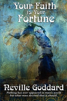 Your Faith Is Your Fortune - Paperback | Diverse Reads