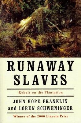 Runaway Slaves: Rebels on the Plantation - Paperback | Diverse Reads