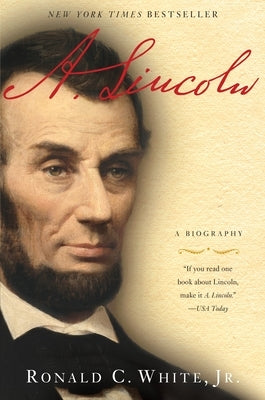 A. Lincoln: A Biography - Paperback | Diverse Reads