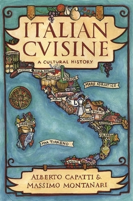 Italian Cuisine: A Cultural History / Edition 1 - Hardcover | Diverse Reads