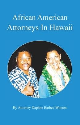 African American Attorneys In Hawaii - Paperback | Diverse Reads